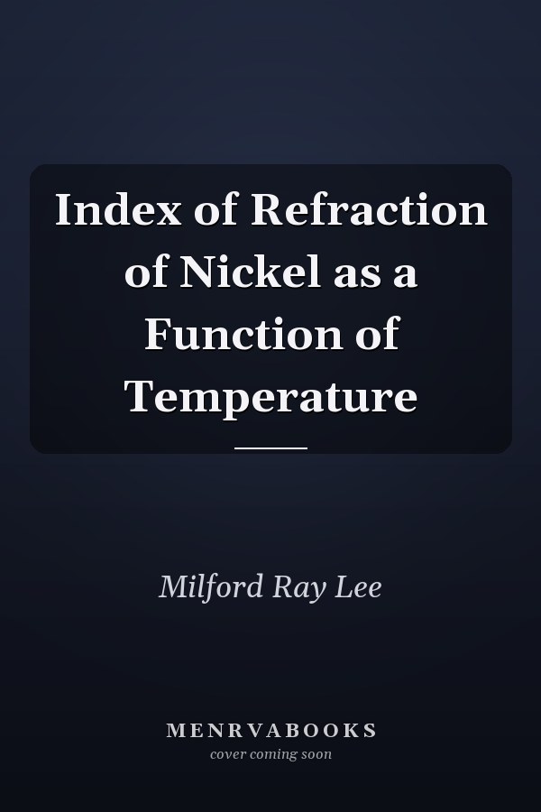 Index of Refraction of Nickel as a Function of Temperature