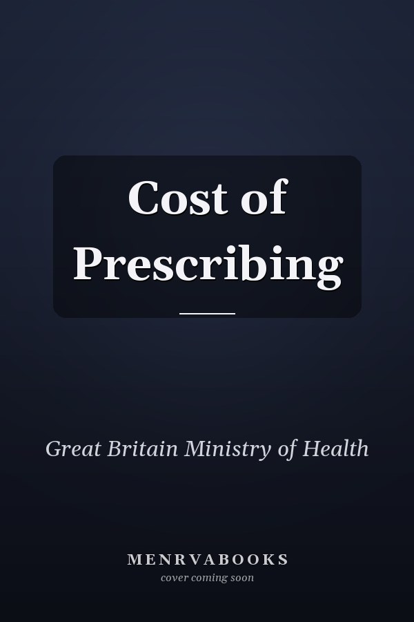 Cost of Prescribing