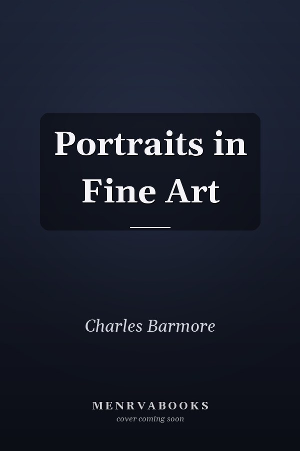 Portraits in Fine Art