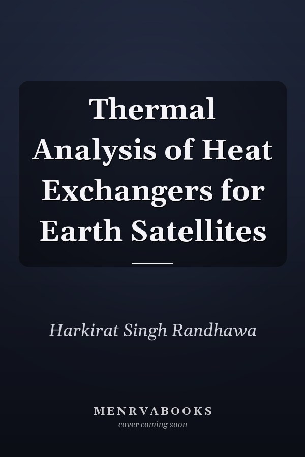 Thermal Analysis of Heat Exchangers for Earth Satellites