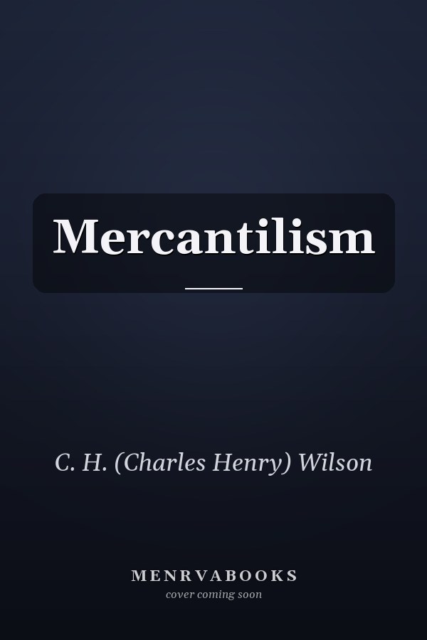 Mercantilism