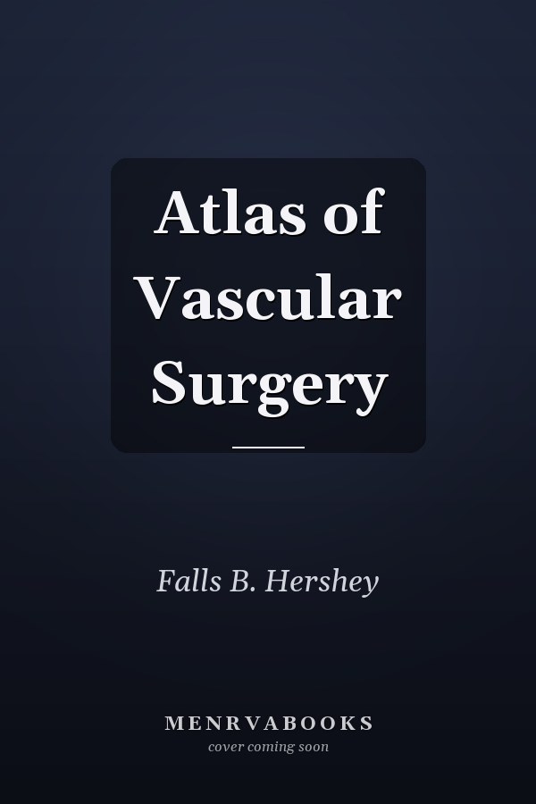 Atlas of Vascular Surgery