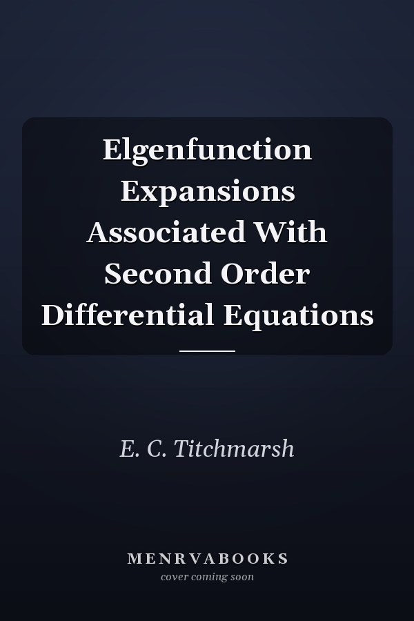 Elgenfunction Expansions Associated With Second Order Differential Equations