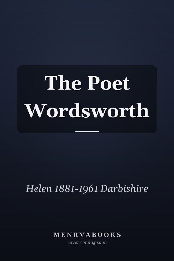 The Poet Wordsworth