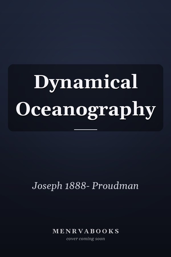 Dynamical Oceanography