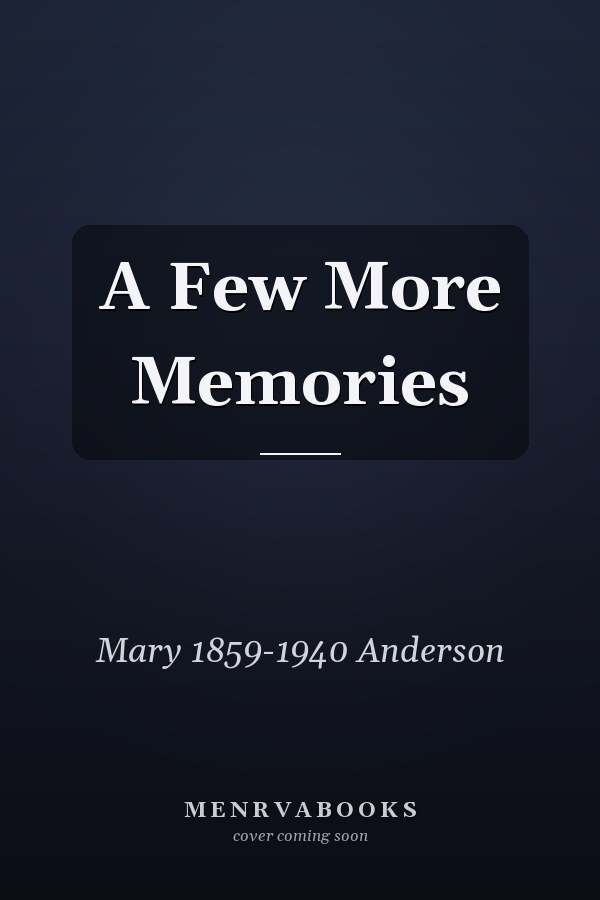 A Few More Memories