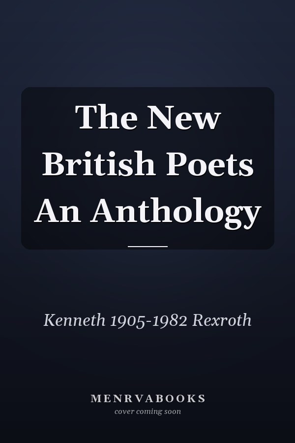 The New British Poets An Anthology