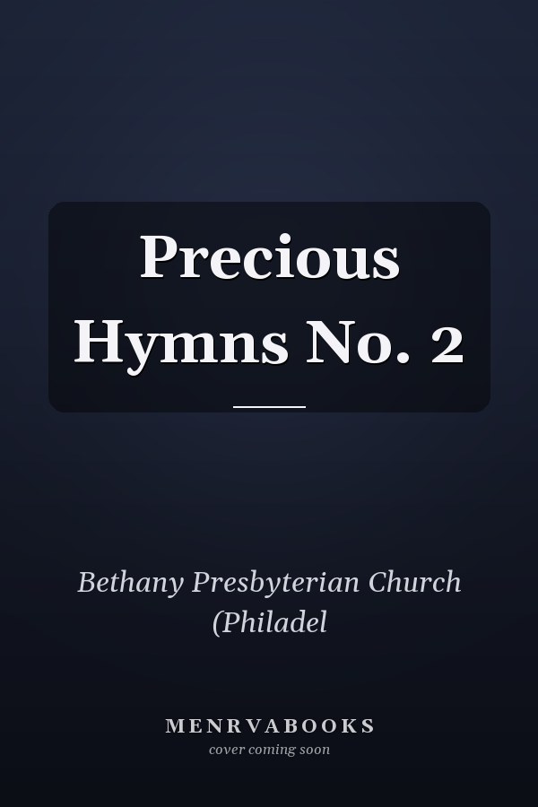 Precious Hymns No. 2