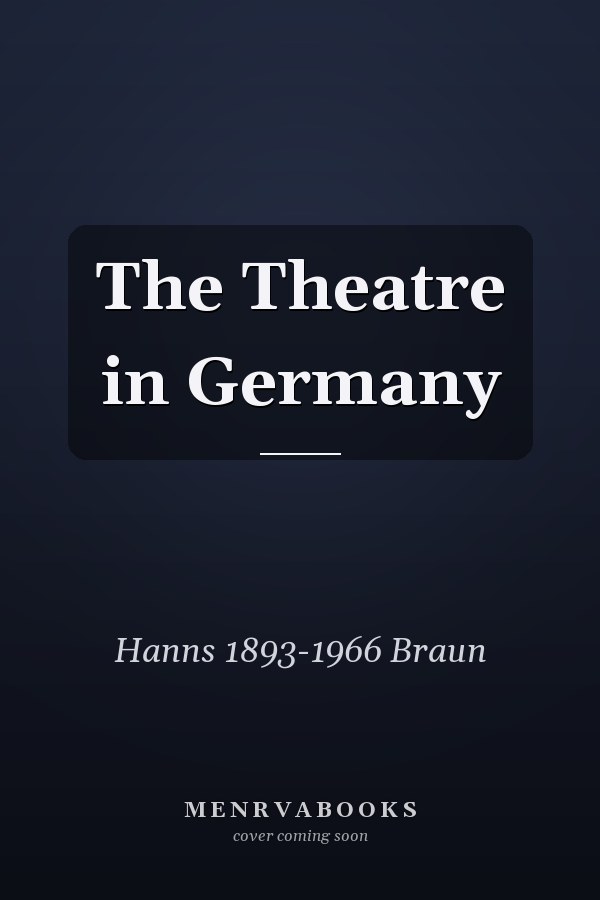 The Theatre in Germany