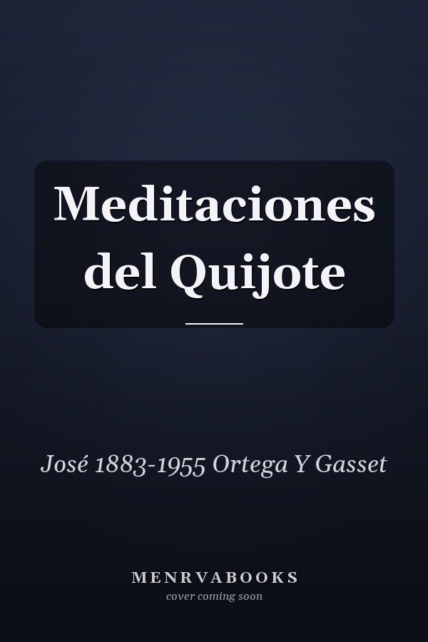 Meditaciones del Quijote