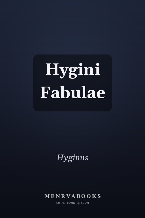 Hygini Fabulae