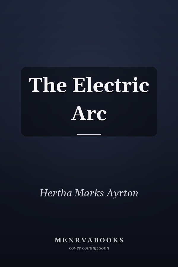 The Electric Arc