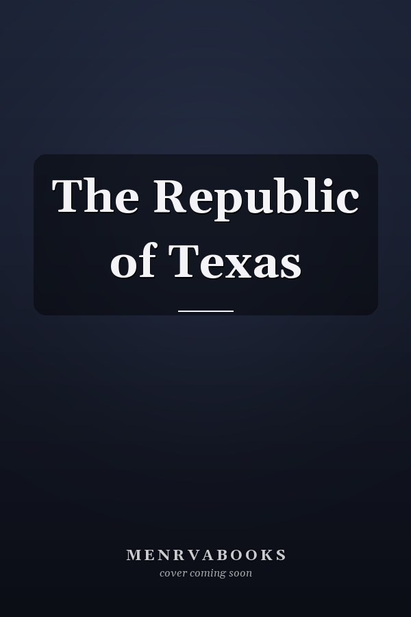 The Republic of Texas