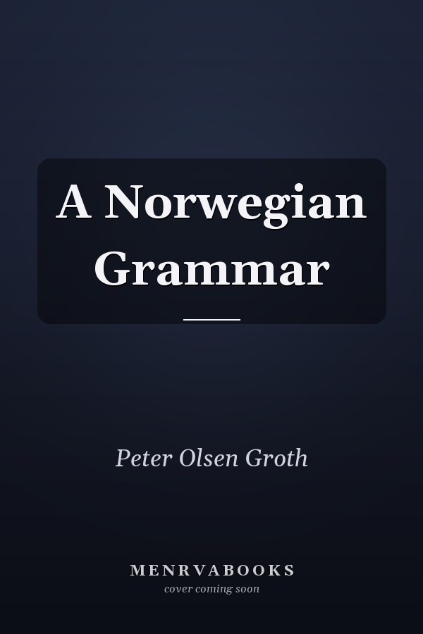 A Norwegian Grammar