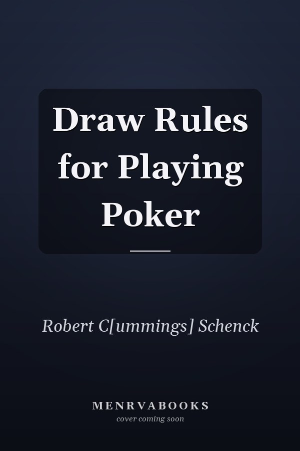 Draw Rules for Playing Poker