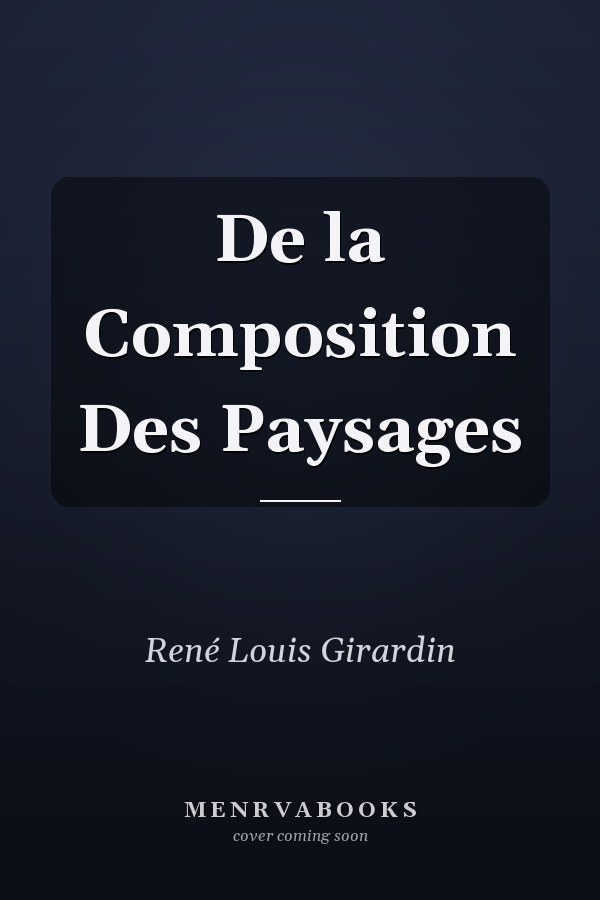 De la Composition Des Paysages