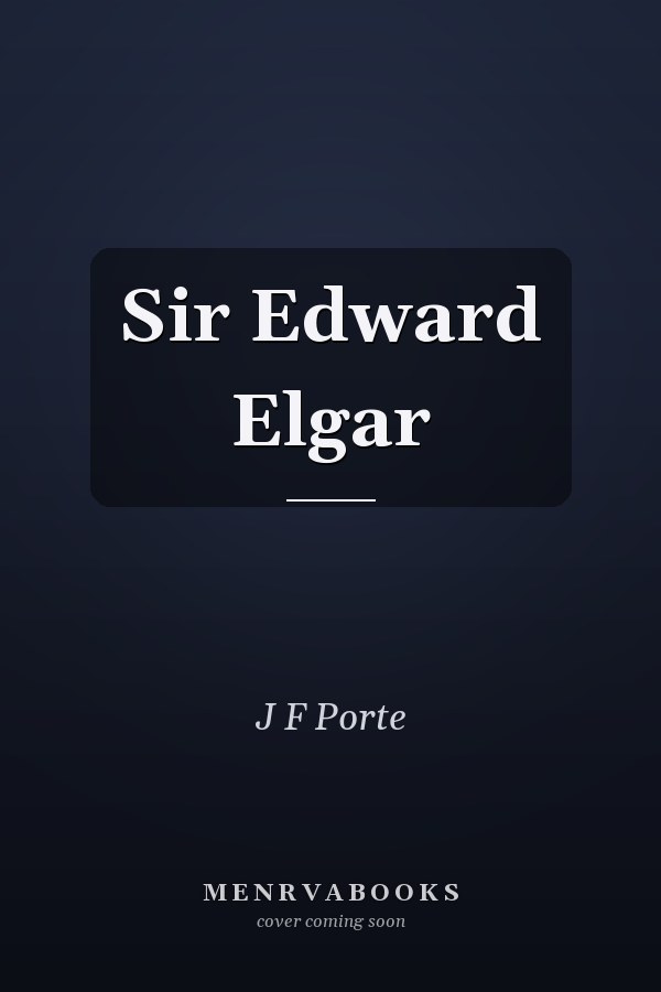 Sir Edward Elgar