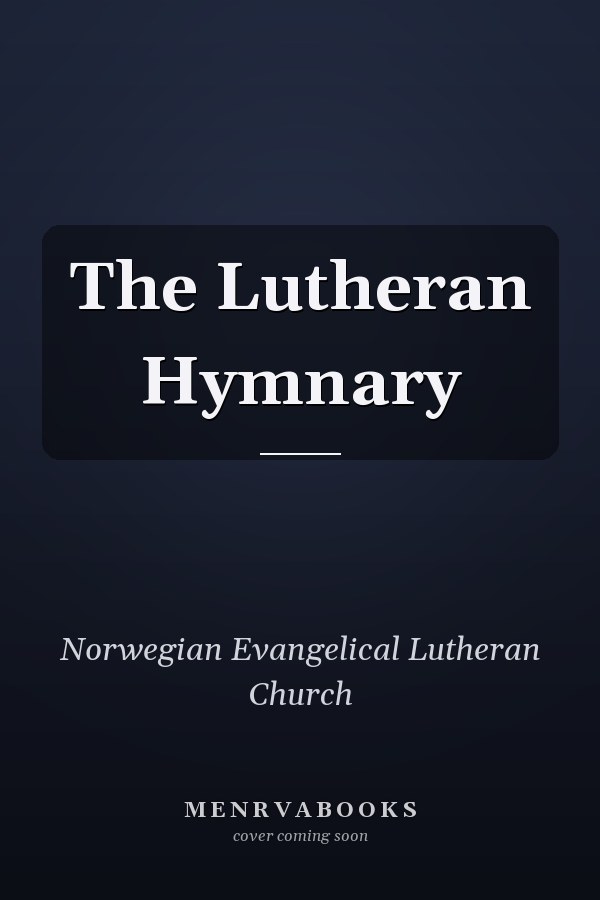 The Lutheran Hymnary
