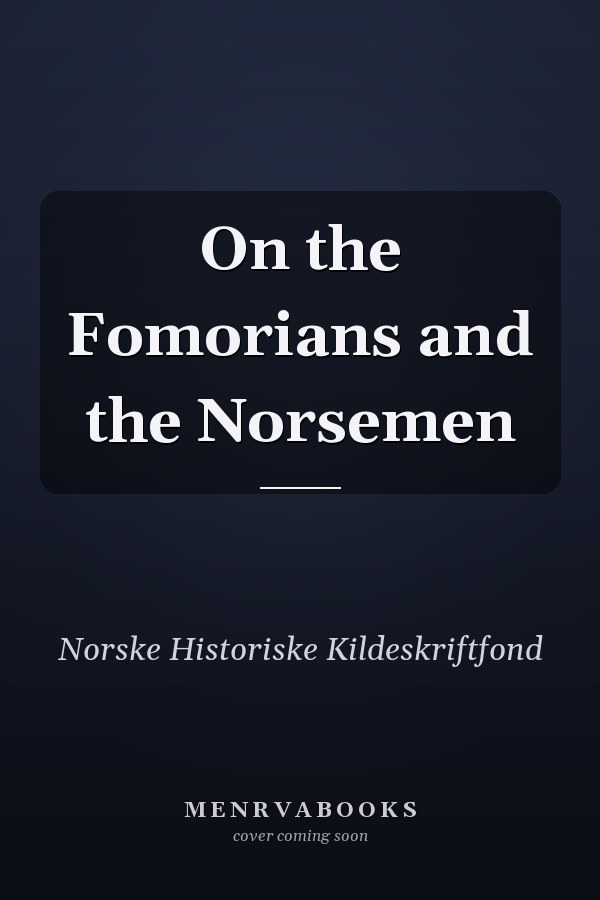 On the Fomorians and the Norsemen