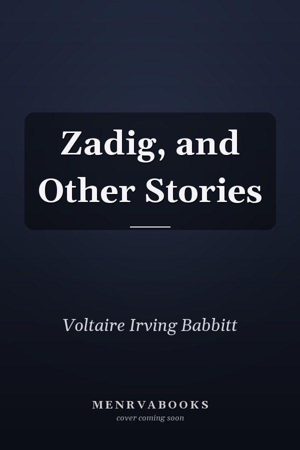 Zadig, and Other Stories