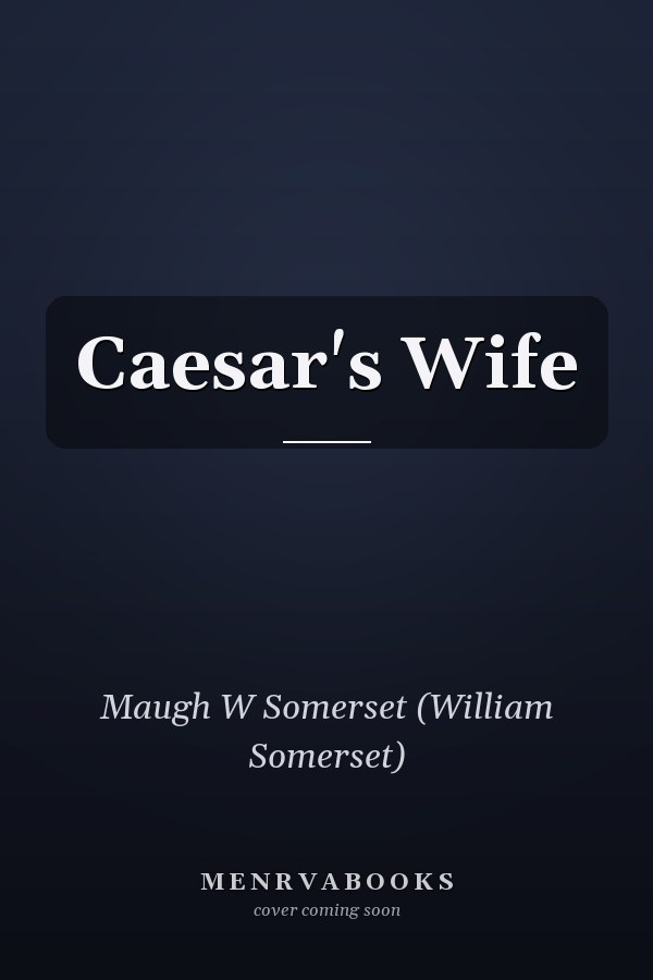Caesar's Wife