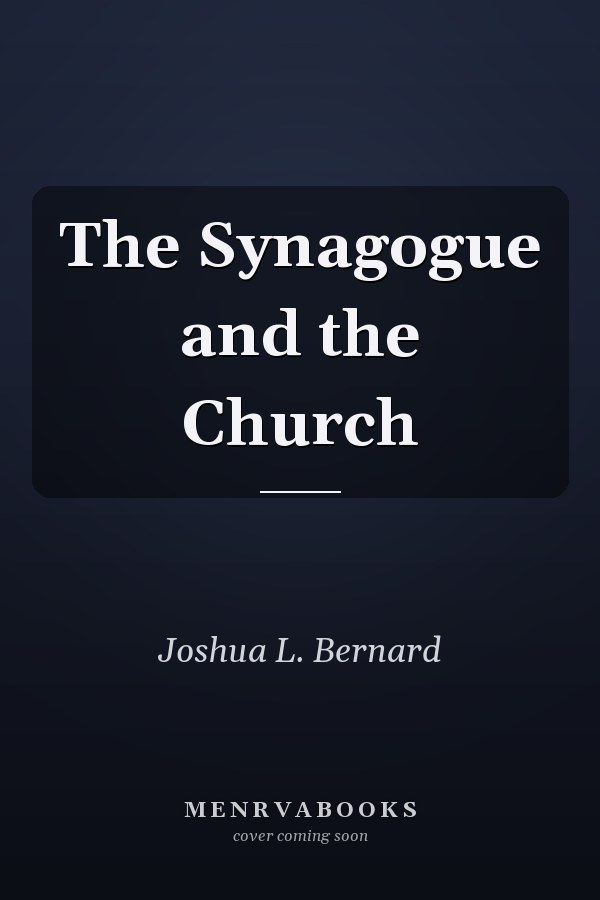 The Synagogue and the Church