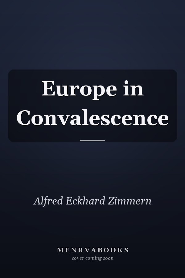 Europe in Convalescence