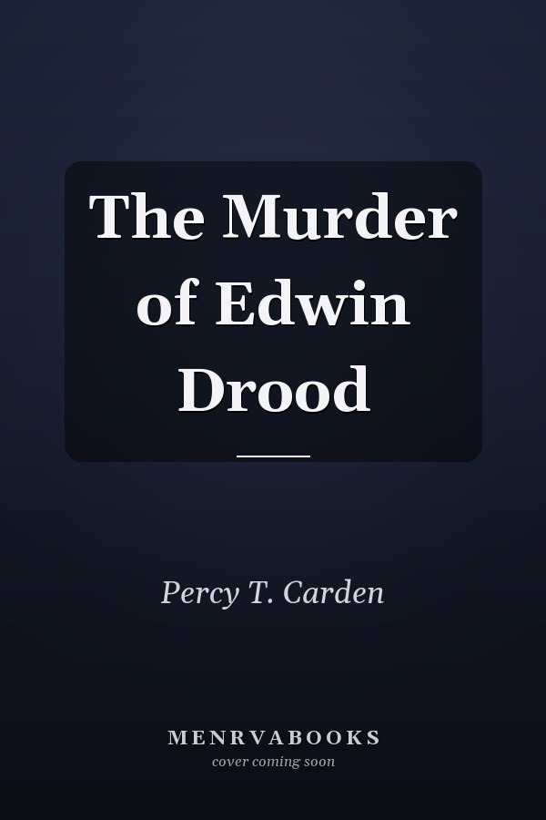 The Murder of Edwin Drood