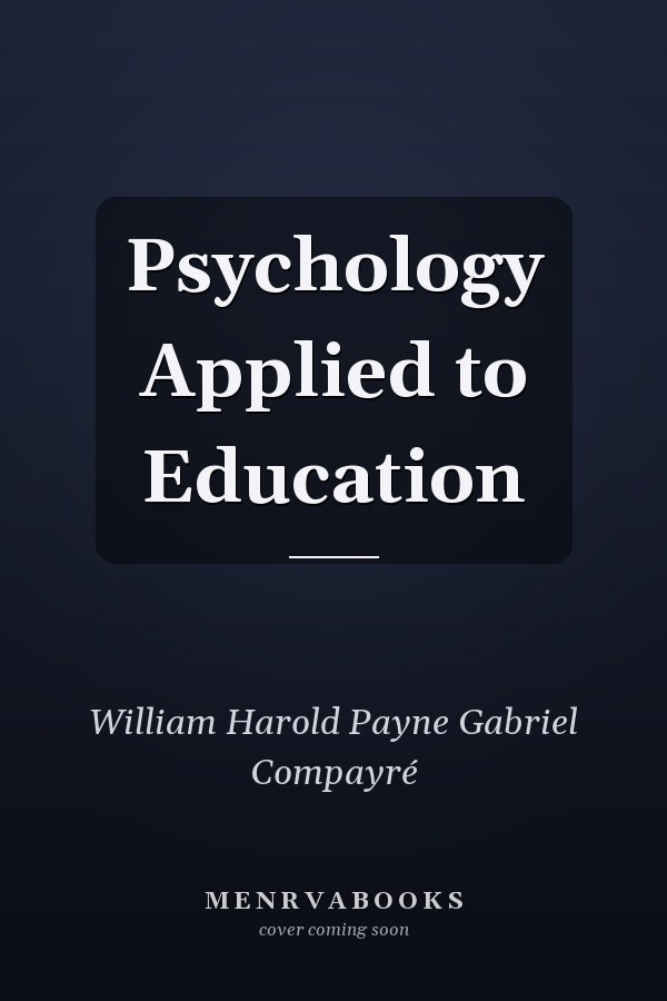 Psychology Applied to Education