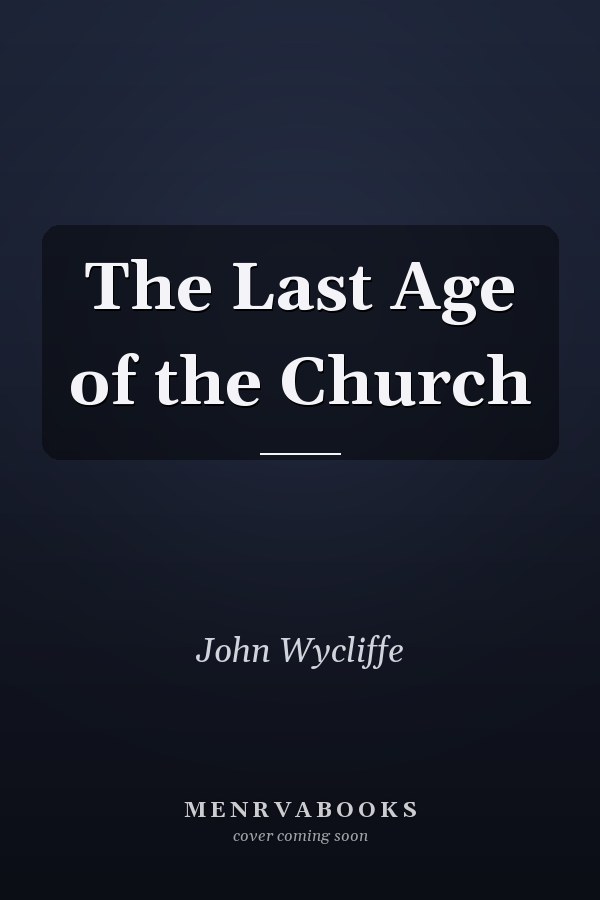 The Last Age of the Church