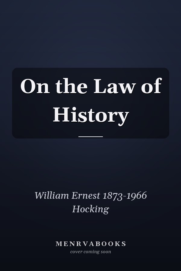 On the Law of History