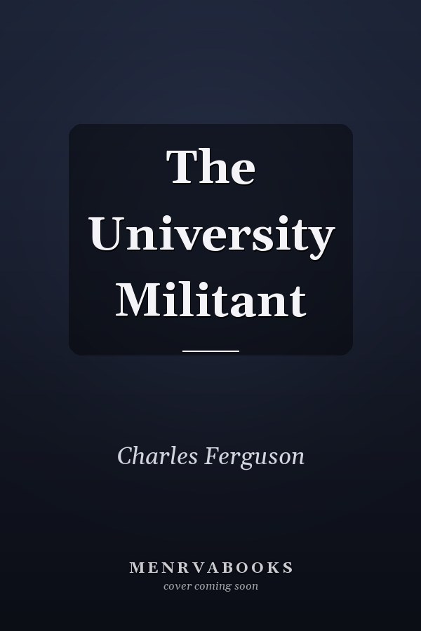 The University Militant