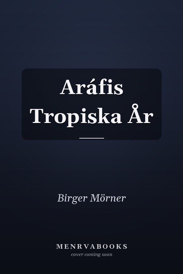 Aráfis Tropiska År