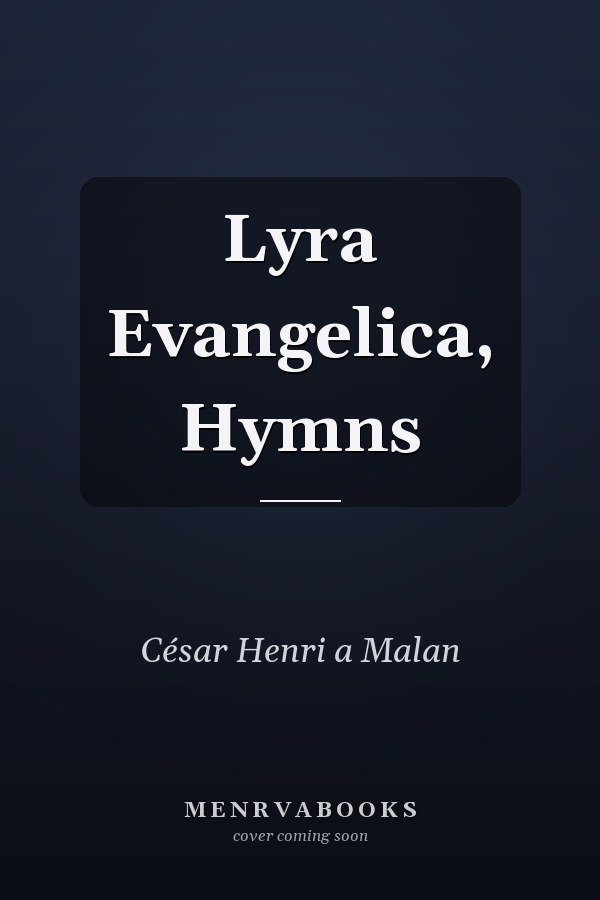 Lyra Evangelica, Hymns