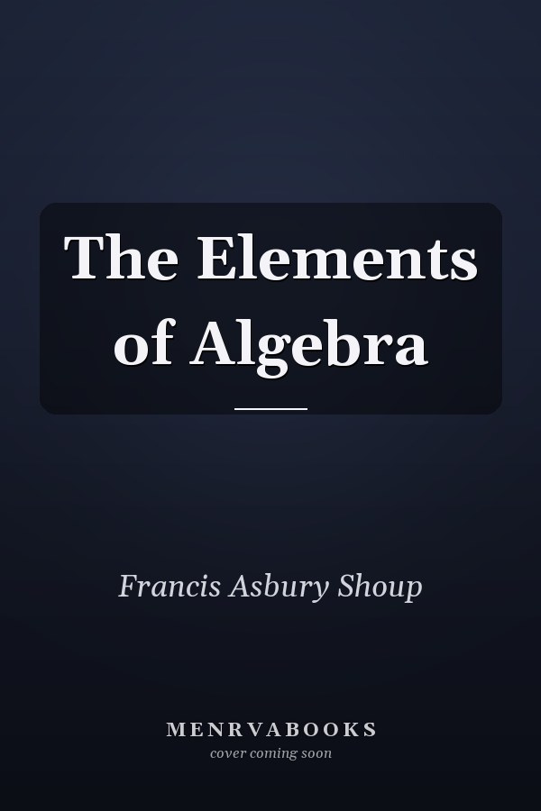 The Elements of Algebra