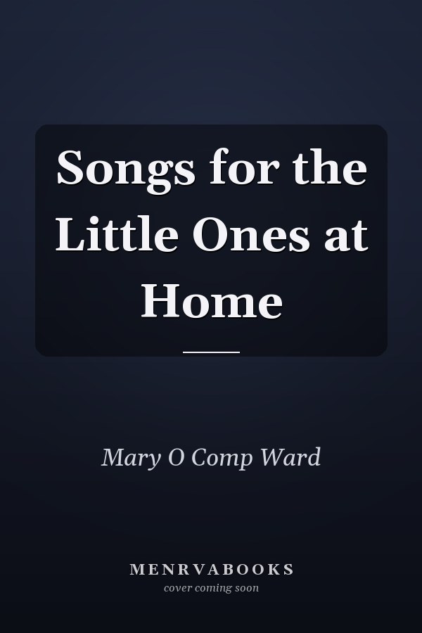 Songs for the Little Ones at Home