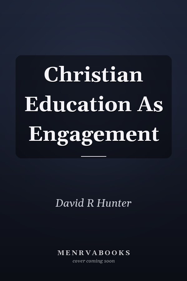 Christian Education As Engagement