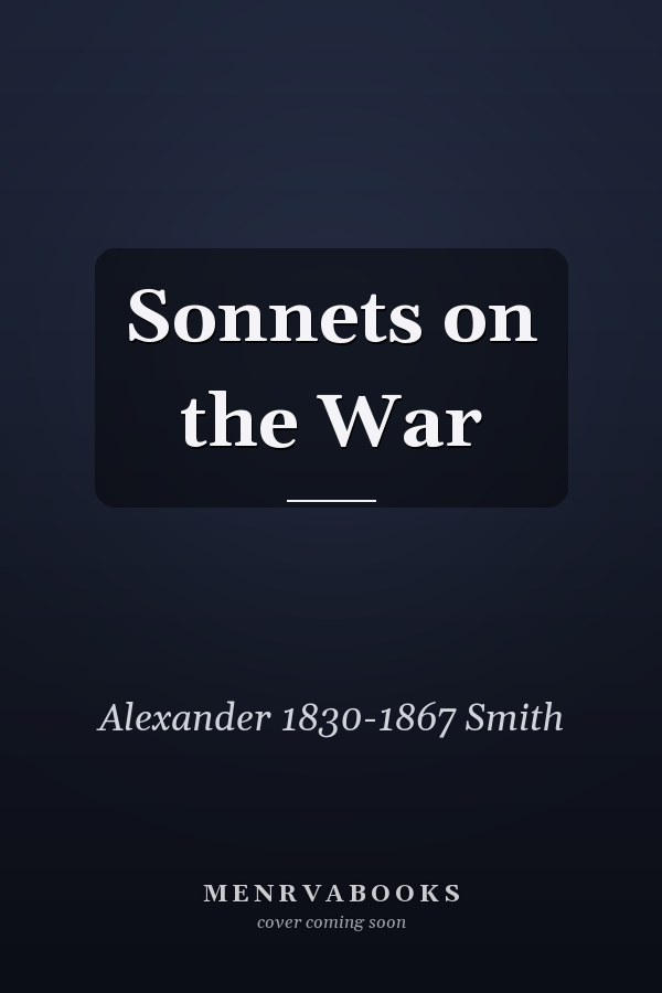 Sonnets on the War