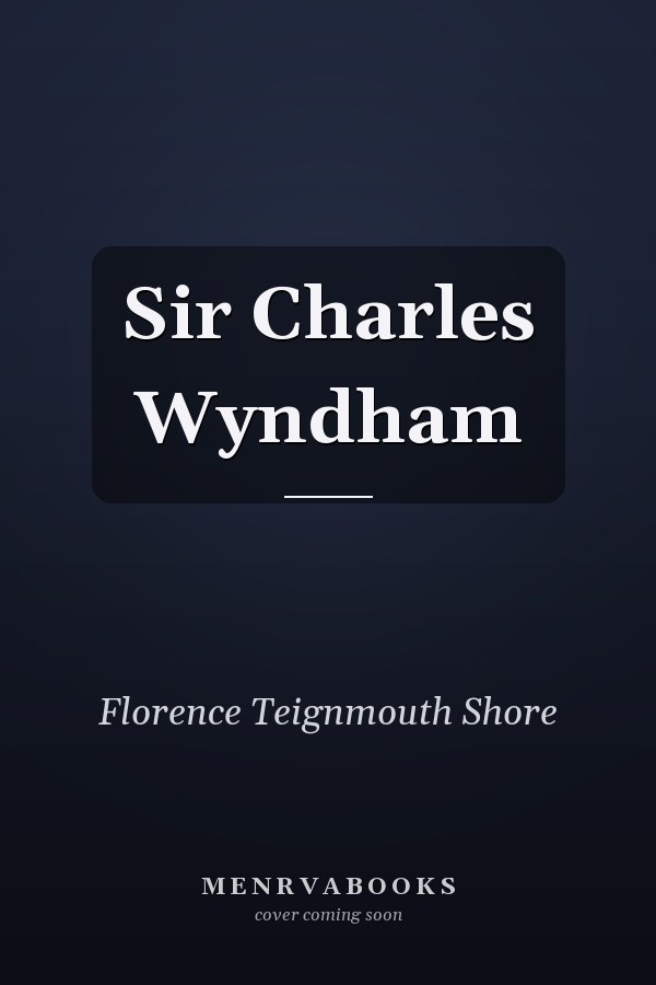 Sir Charles Wyndham