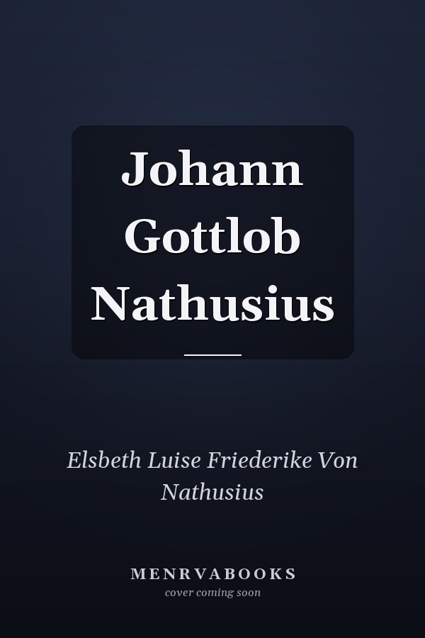 Johann Gottlob Nathusius