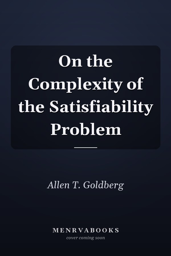 On the Complexity of the Satisfiability Problem