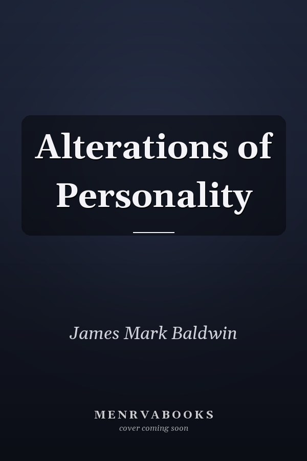 Alterations of Personality