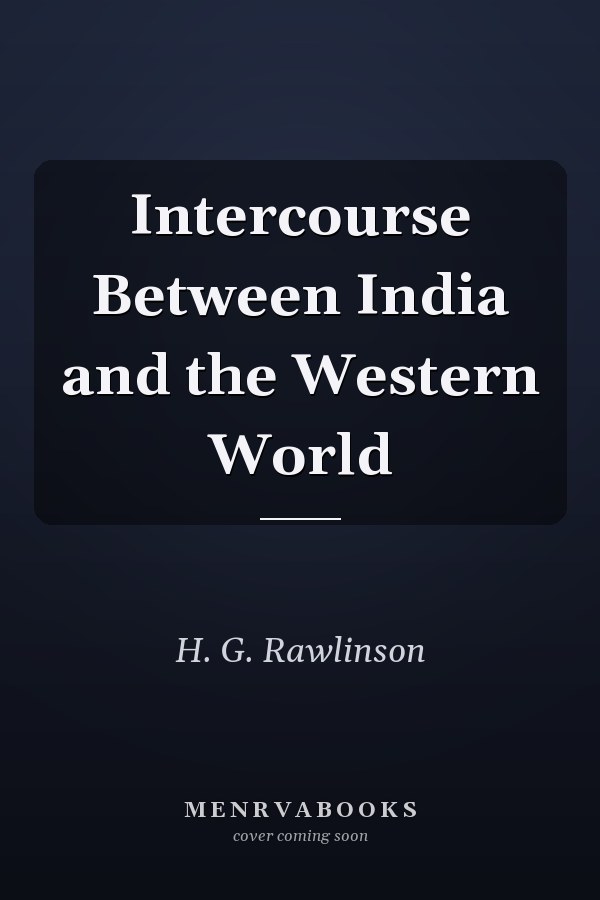 Intercourse Between India and the Western World