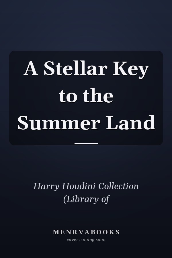 A Stellar Key to the Summer Land