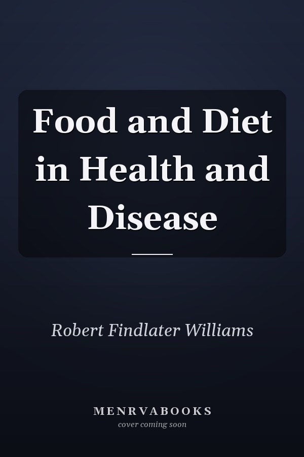 Food and Diet in Health and Disease