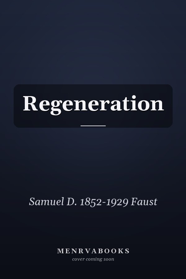 Regeneration
