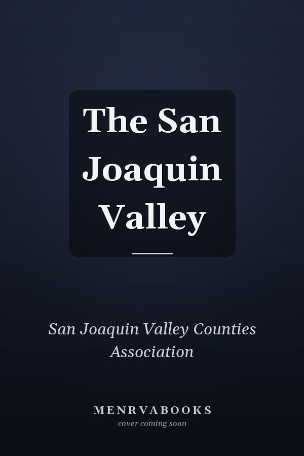 The San Joaquin Valley