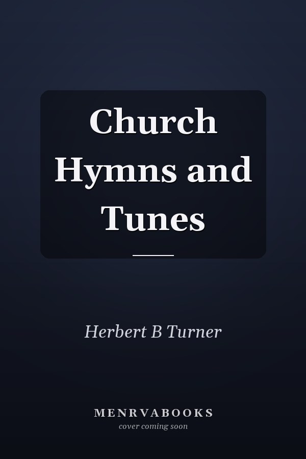 Church Hymns and Tunes