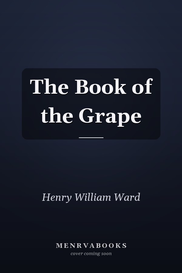 The Book of the Grape