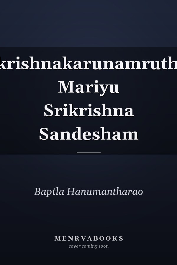 Srikrishnakarunamrutham Mariyu Srikrishna Sandesham